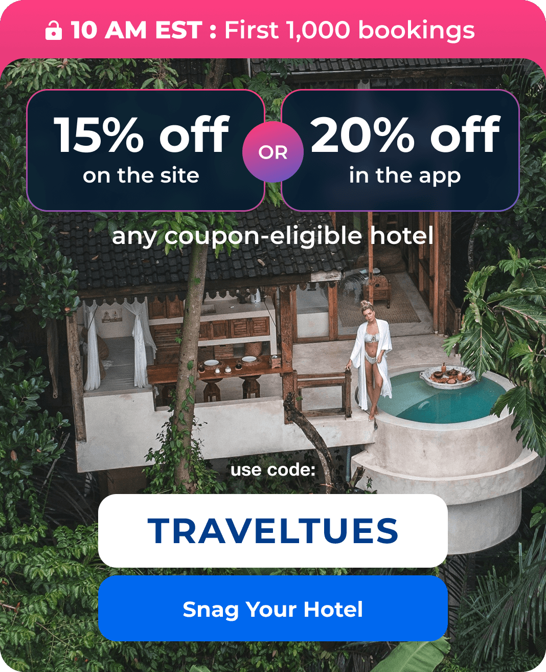 20% off in app. Code TRAVELTUESDAY
