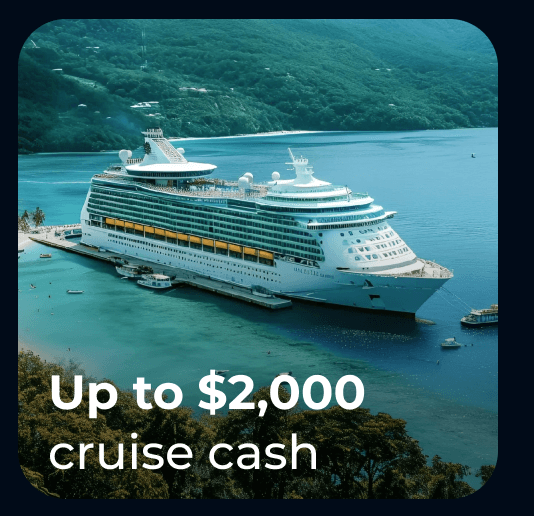 Up to $2000 cruise cash