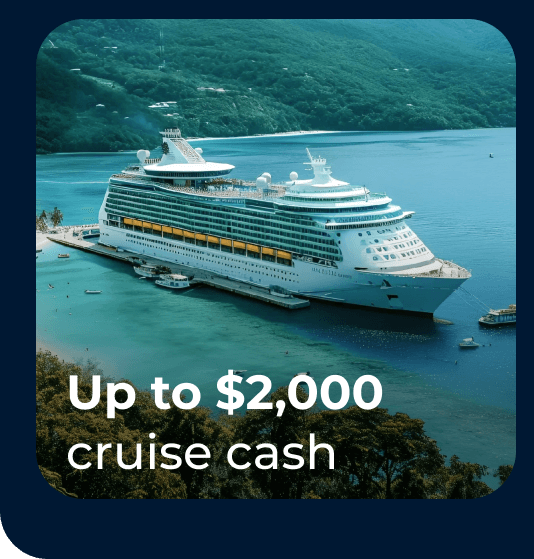 Up to $2000 cruise cash