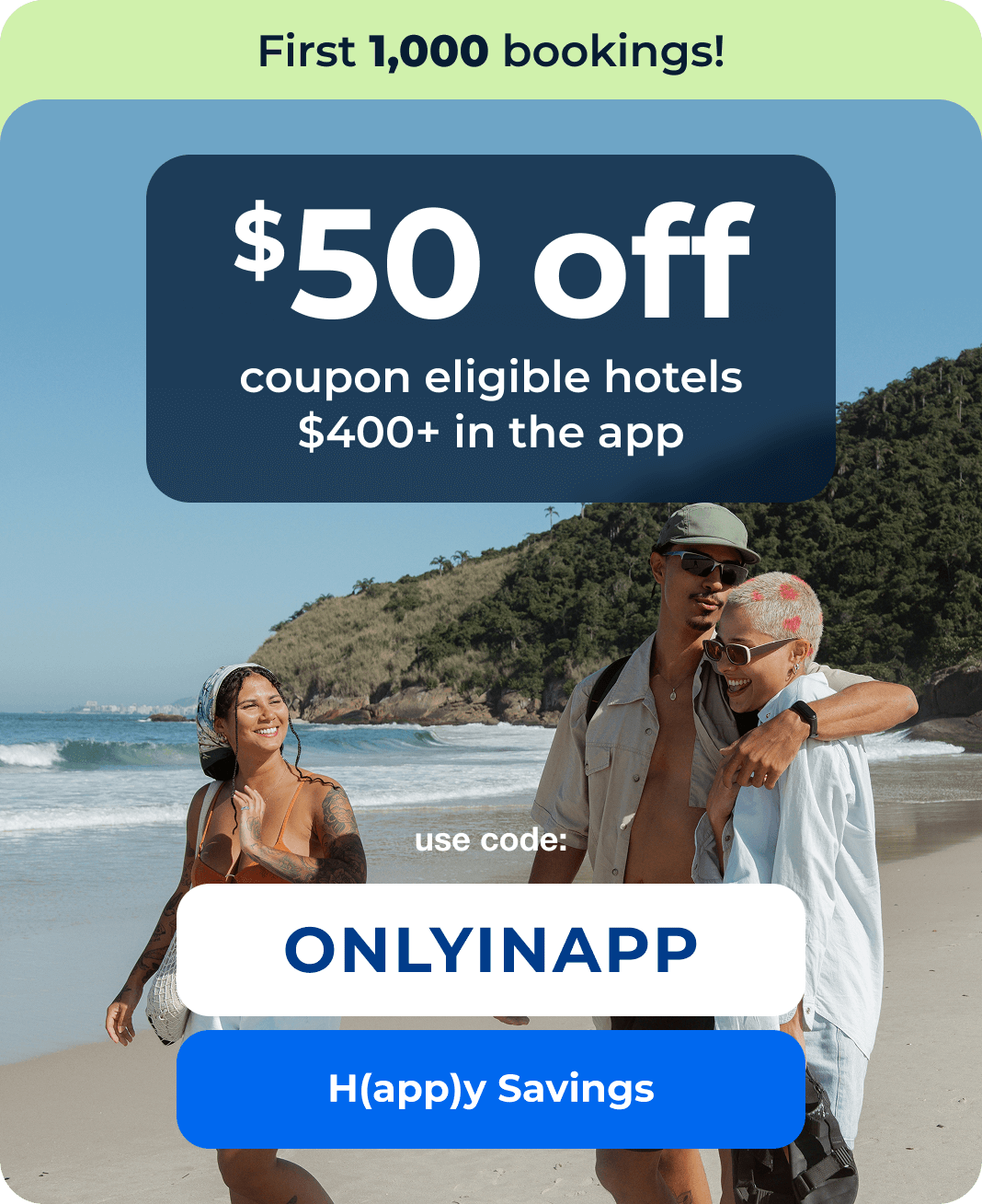 $50 off coupon eligible hotels of $400+ in the app. Code: ONLYINAPP