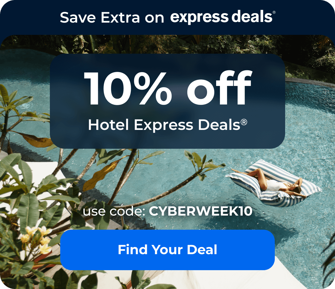10% off hotel Express Deals with code: CYBERWEEK10