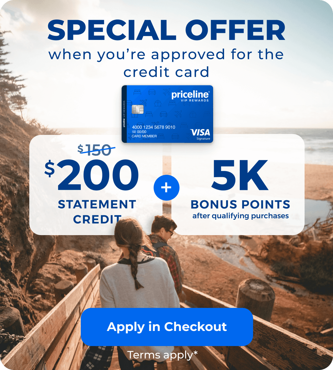 Special offer when you are approved for the credit card