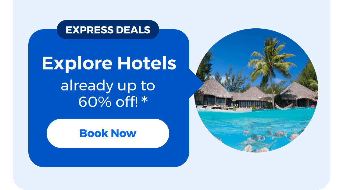 Explore Hotels Express Deals already up to 60% off!