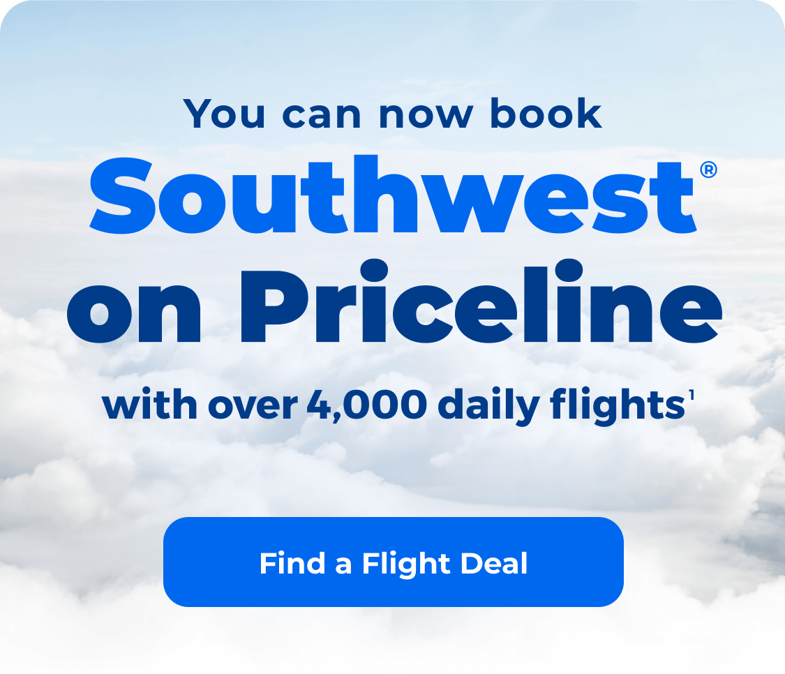 Book Southwest on Priceline with over 4,000 daily flights