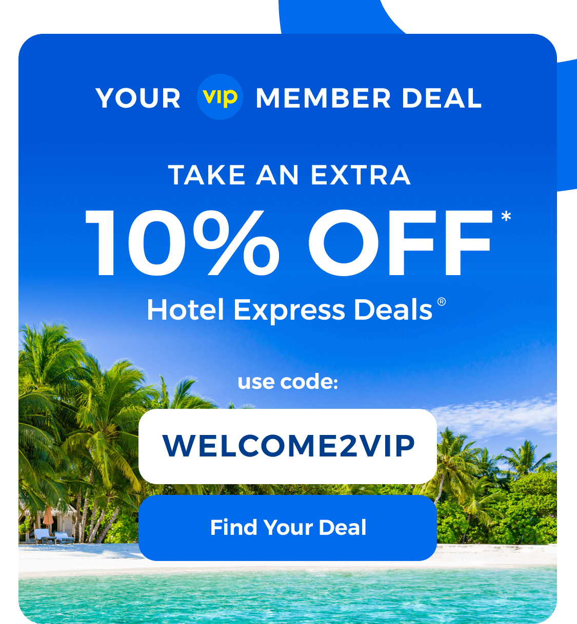 VIP's Save More: up to $50 off - Priceline