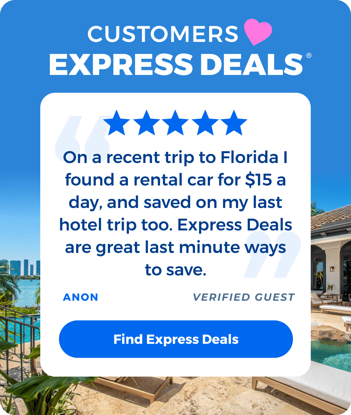 Our customers love Express Deals